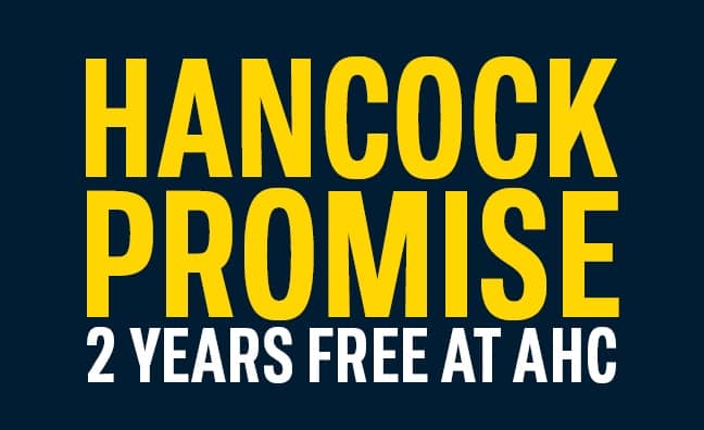 Hancock Promise: 2 Years Free at AHC