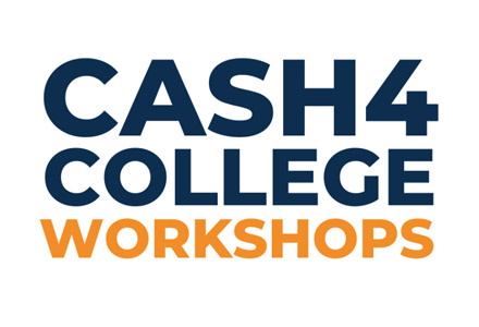 Cash for College Workshops